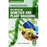 Key Notes on Genetics and Plant Breeding 3rd Revised and Enlarged Edition