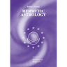 Hermetic Astrology: Vol. 2