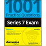 Series 7 Exam: 1001 Practice Questions for Dummies