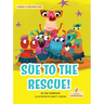 Sue to the Rescue!