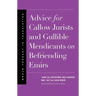 Advice for Callow Jurists and Gullible Mendicants on Befriending Emirs