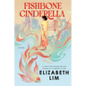 Fishbone Cinderella