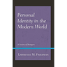 Personal Identity in the Modern World: A Society of Strangers