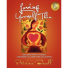 Loving Yourself Thin: Feel Good About Yourself, Lose Weight, and Keep it Off with Vivation