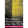 The Complete Works of Edgar Allan Poe, Vol. II (in Ten Volumes): Tales