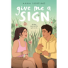 Give Me a Sign