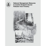 National Management Measures to Control Nonpoint Source Pollution from Forestry