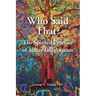 Who Said That?: The Spirited Practice of Active Imagination