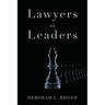 Lawyers as Leaders