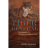 The Tiger General: The Memoirs of a Vietnamese Intelligence Chief