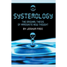 Systemology: The Original Thesis of Mardukite New Thought
