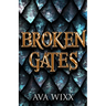 Broken Gates: The P.J. Stone Gates Trilogy