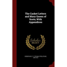The Casket Letters and Mary Queen of Scots; With Appendices