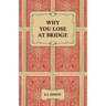 Why You Lose at Bridge
