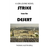 STRIKE from the DESERT: A Jon Levine Novel
