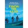 Taking the Lead: What Riding a Bike Can Teach You About Leadership