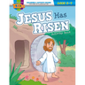 Jesus Has Risen Activity Book: Coloring & Activity Book (Ages 5-7)