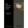The Cost of Quality Audit