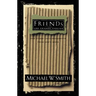 The Friends Are Friends Forever: And Other Encouragements from God's Word