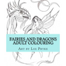 Fairies and Dragons: Adult Colouring Book