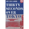 Thirty Seconds Over Tokyo