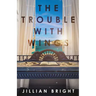 The Trouble with Wings