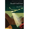 Should I Still Wish: A Memoir