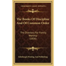 The Books of Discipline and of Common Order: The Directory for Family Worship (1836)