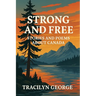 Strong and Free: Stories and Poems about Canada