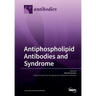 Antiphospholipid Antibodies and Syndrome