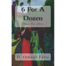 6 For A Dozen: Stories From Liberia