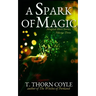 A Spark of Magic
