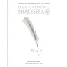 Dee-Coding Shakespeare: The Holy Trinity Solution Series - Book 1