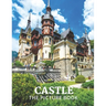 Castle: The Picture Book of Amazing Castle for Dementia, Seniors, Alzheimer's and Parkinson's.