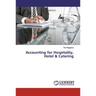 Accounting for Hospitality, Hotel & Catering