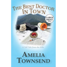 The Best Doctor in Town: A Tall Tale From the Hills