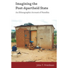 Imagining the Post-Apartheid State: An Ethnographic Account of Namibia