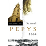 The Diary of Samuel Pepys: Volume V - 1664
