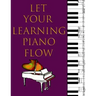 Music Staff Paper For Kids: Let Your Learning Piano Flow