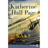 The Body in the Wake: A Faith Fairchild Mystery