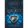 The Tales of Alexandria Stecklar: The Locket
