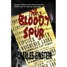 The Bloody Spur