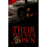 Their Precious Own