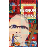 Father of the Movement: Vernon Johns
