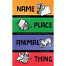 Name, Place, Animal, Thing