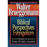 Biblical Perspectives on Evangelism