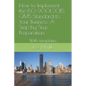 How to Implement the ISO QMS Standard to Your Business: A Step-By-Step Process With Module Template