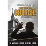 Excuse Me, Pastor, I Don't Want Your Church!: New Edition
