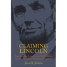 Claiming Lincoln