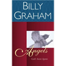 Angels: God's Secret Agents